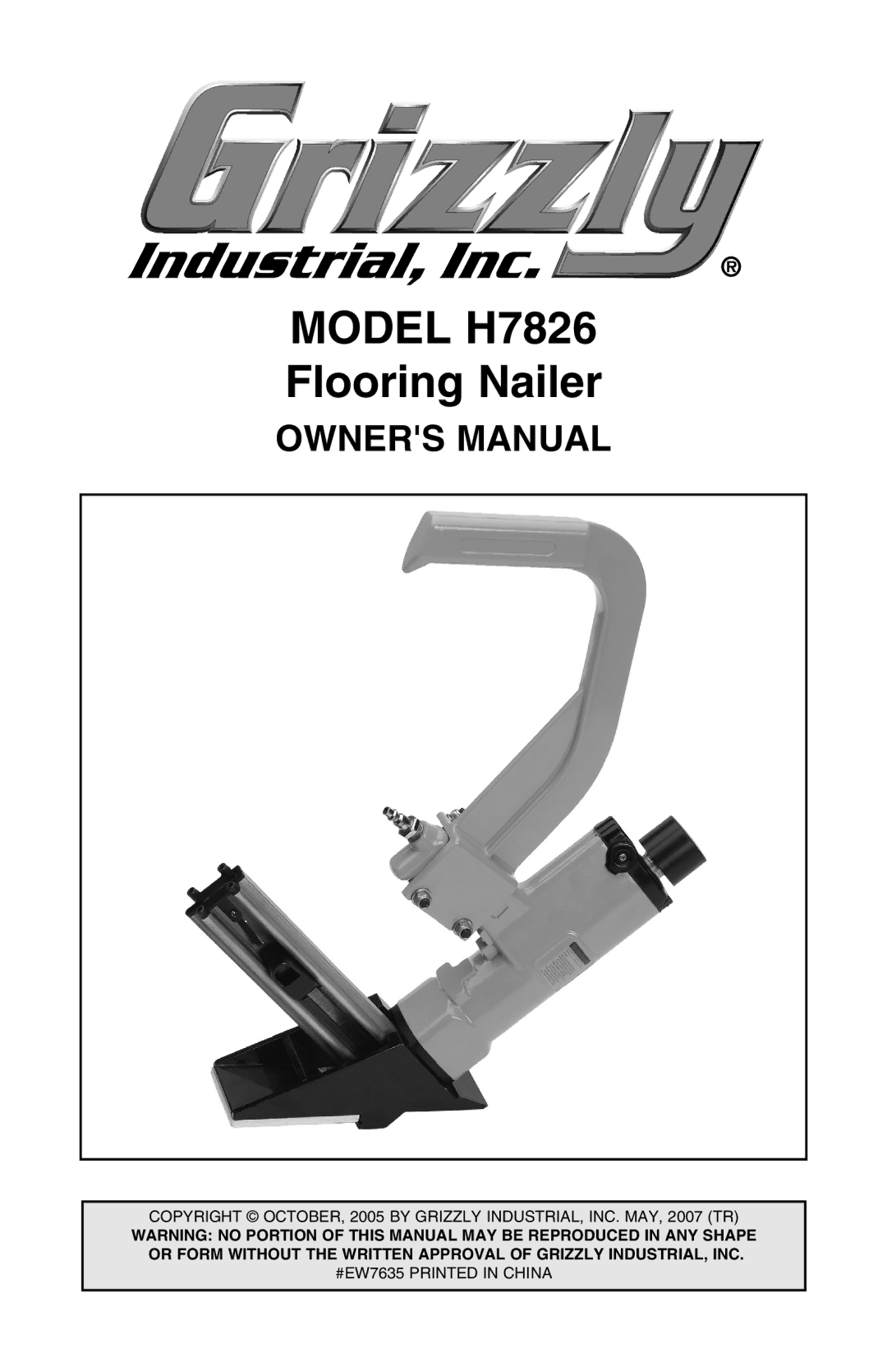 Grizzly owner manual Model H7826 Flooring Nailer 