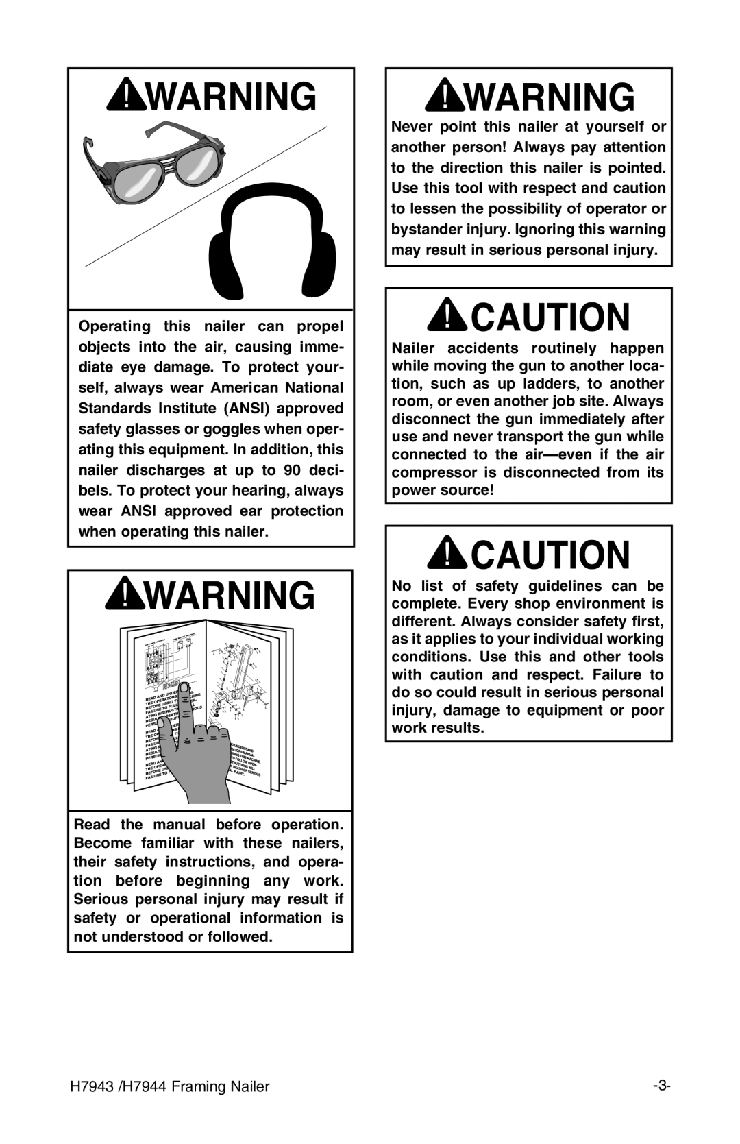 Grizzly H7943/H7944 instruction manual Nailer discharges at up to 90 deci 