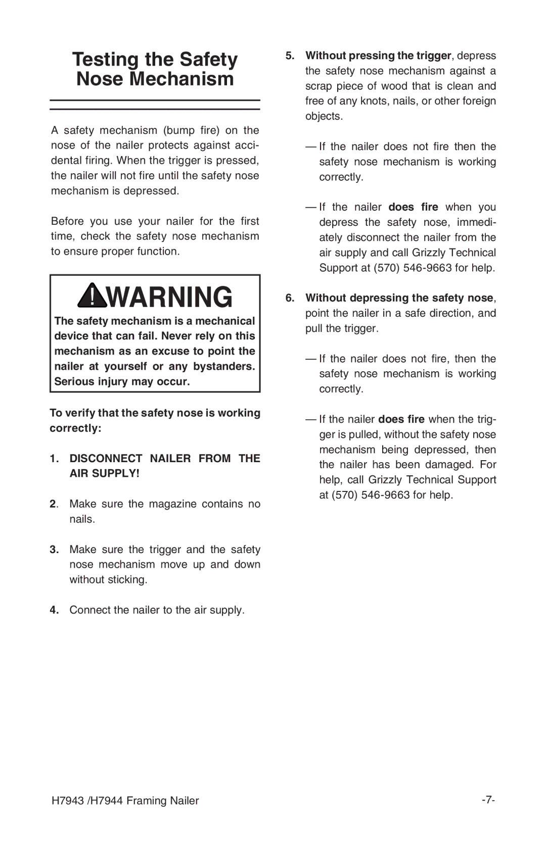 Grizzly H7943/H7944 instruction manual Testing the Safety Nose Mechanism 