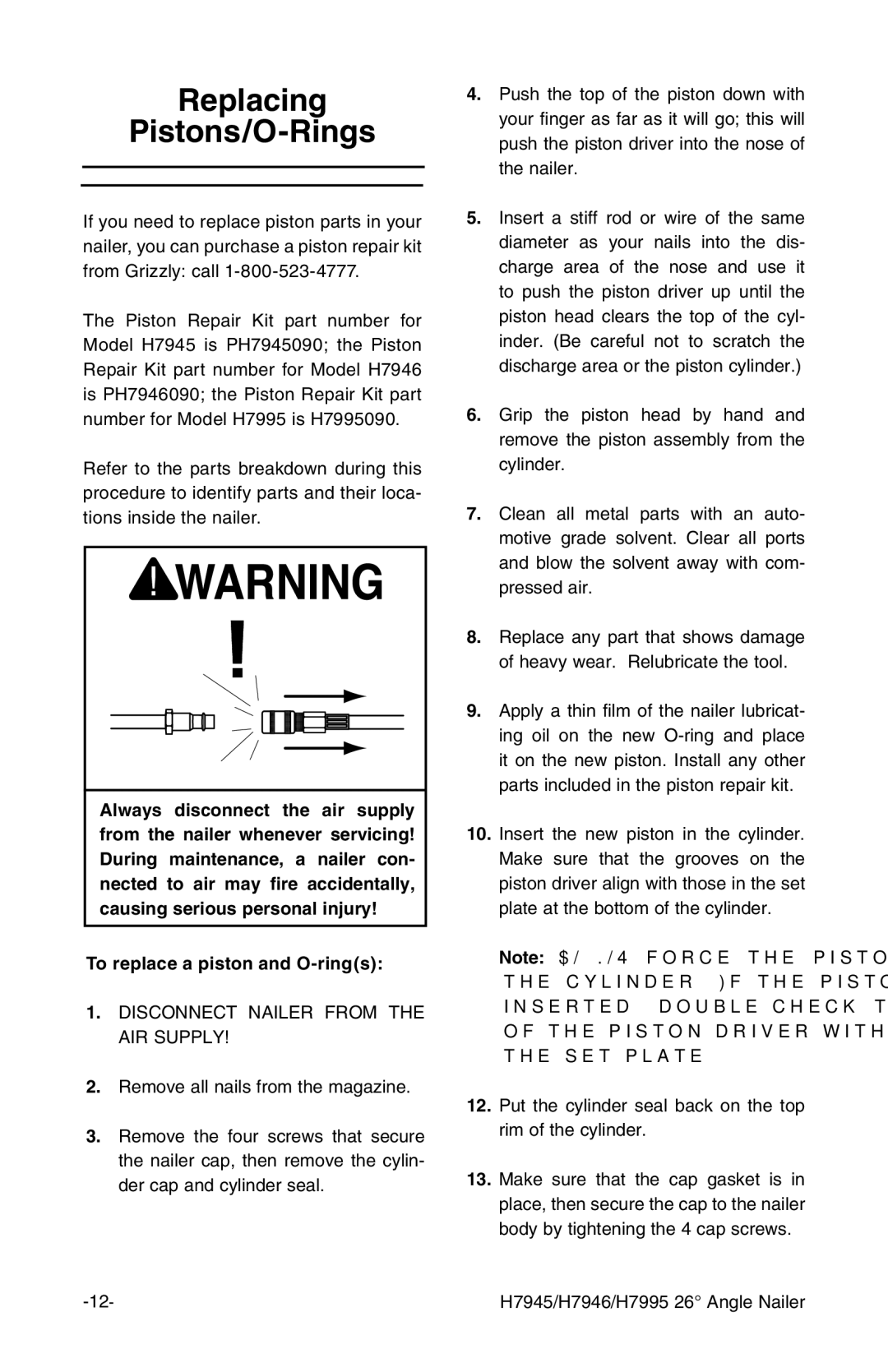 Grizzly H7946, H7995 instruction manual Replacing Pistons/O-Rings, To replace a piston and O-rings 