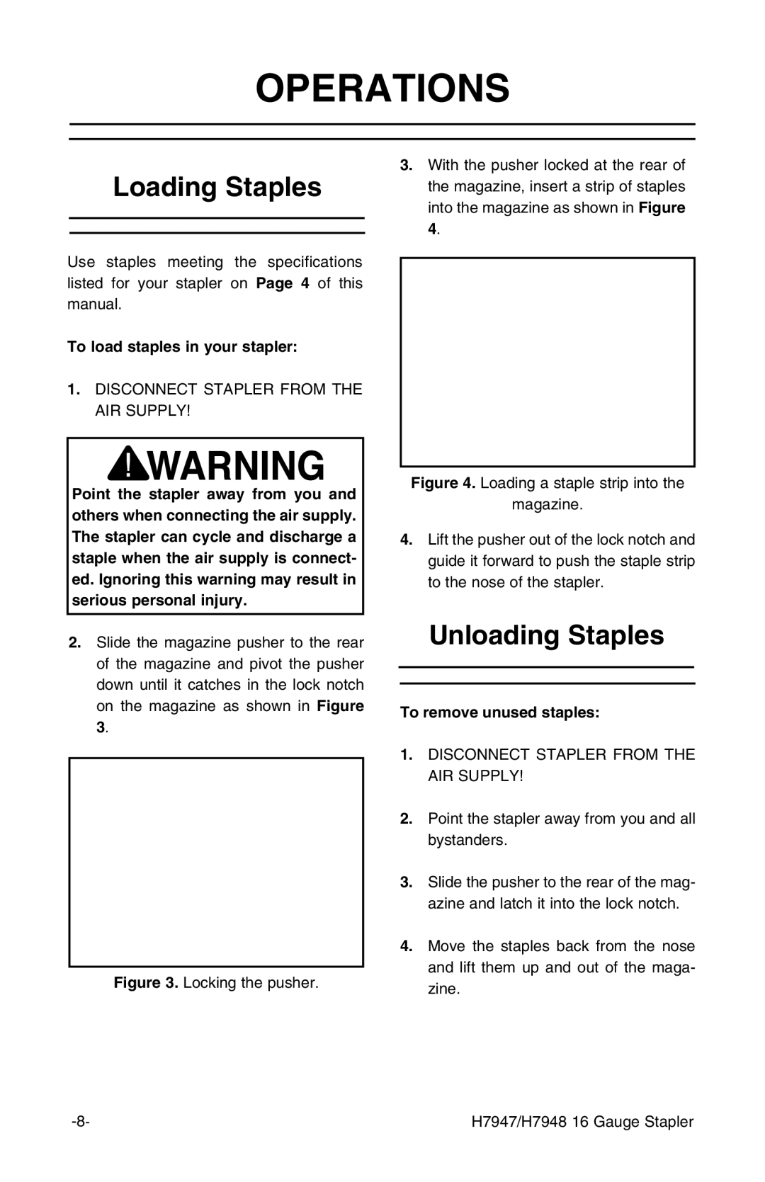 Grizzly H7947/H7948 instruction manual Operations, Loading Staples, Unloading Staples, To load staples in your stapler 