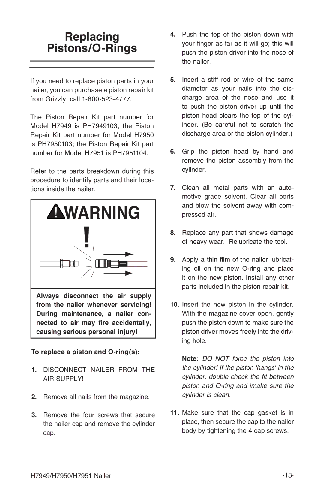 Grizzly H7949 instruction manual Replacing Pistons/O-Rings, To replace a piston and O-rings 