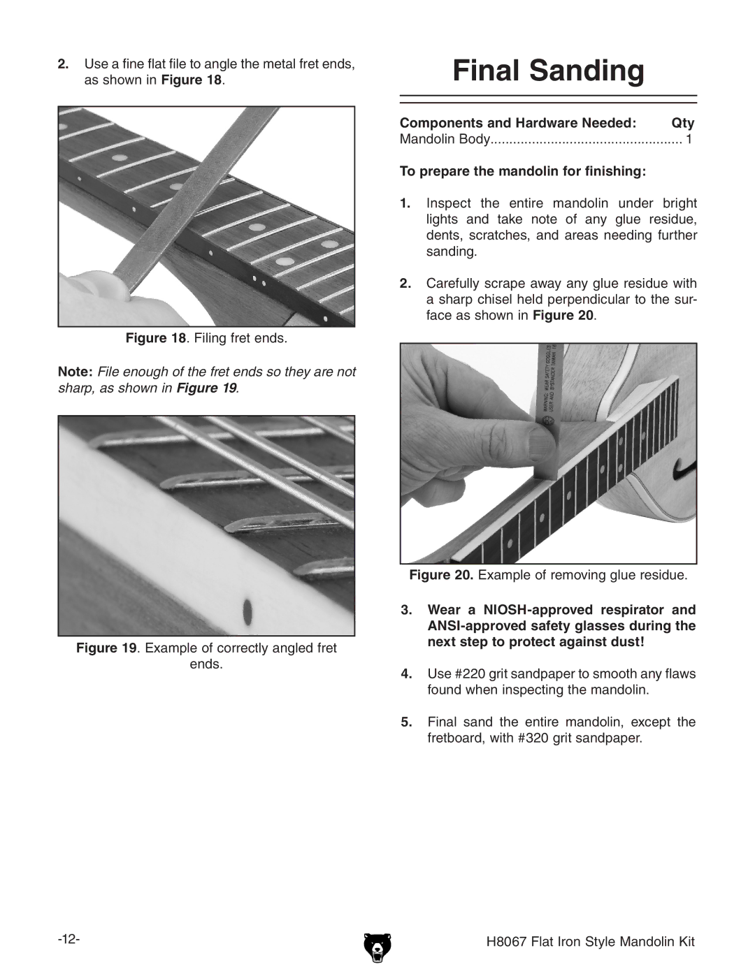 Grizzly H8067 owner manual Final Sanding, To prepare the mandolin for finishing 