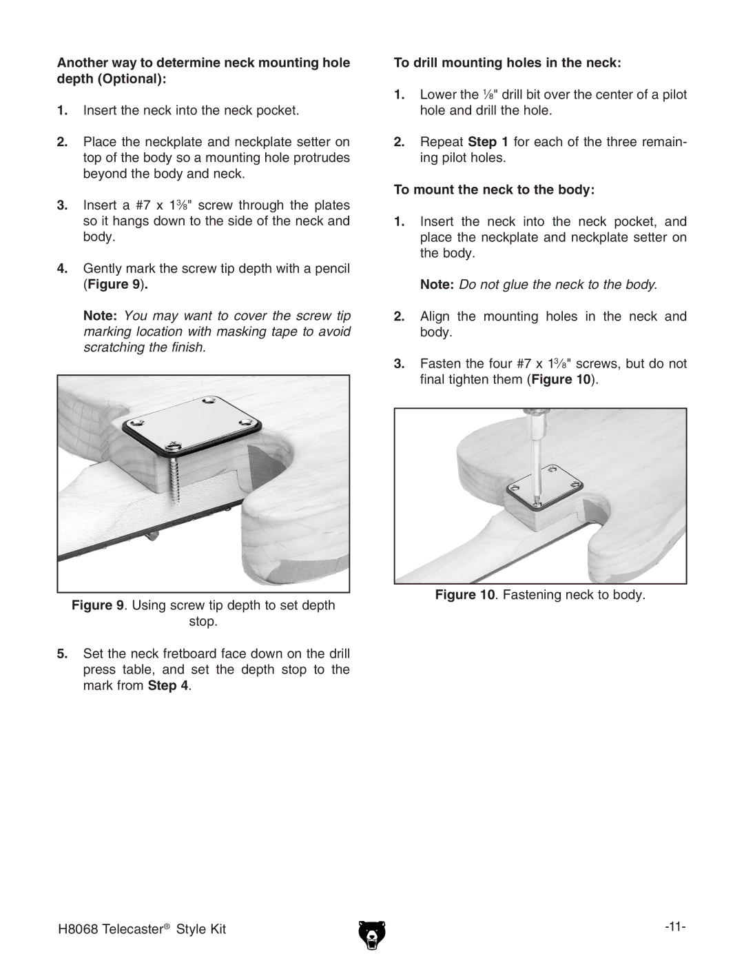 Grizzly H8068 owner manual Another way to determine neck mounting hole depth Optional, To drill mounting holes in the neck 