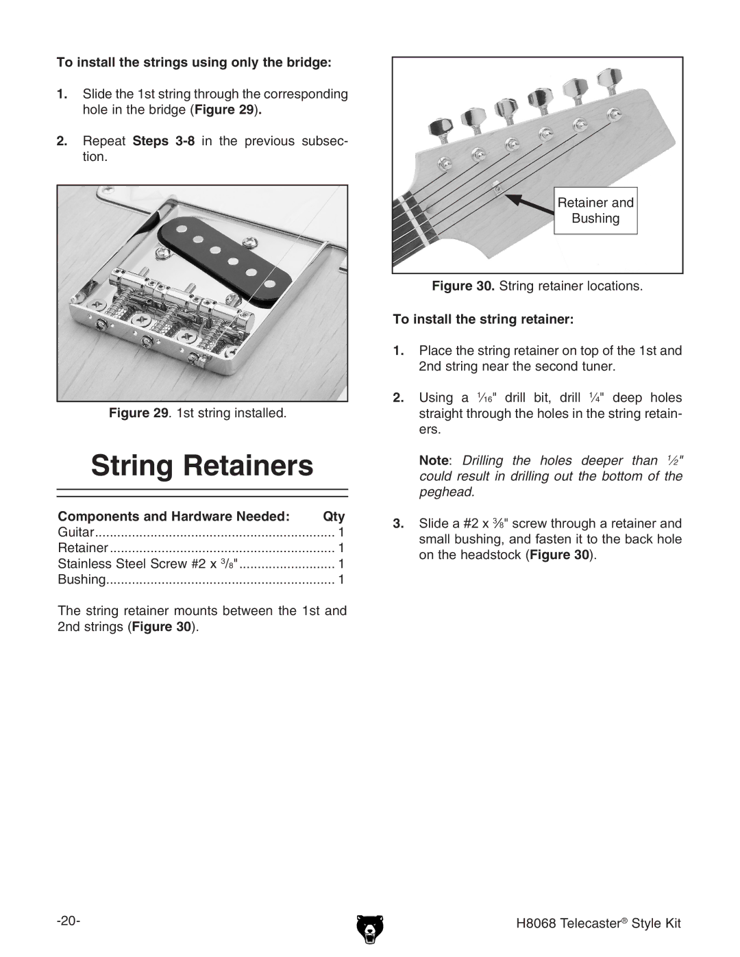 Grizzly H8068 owner manual String Retainers, To install the strings using only the bridge, To install the string retainer 