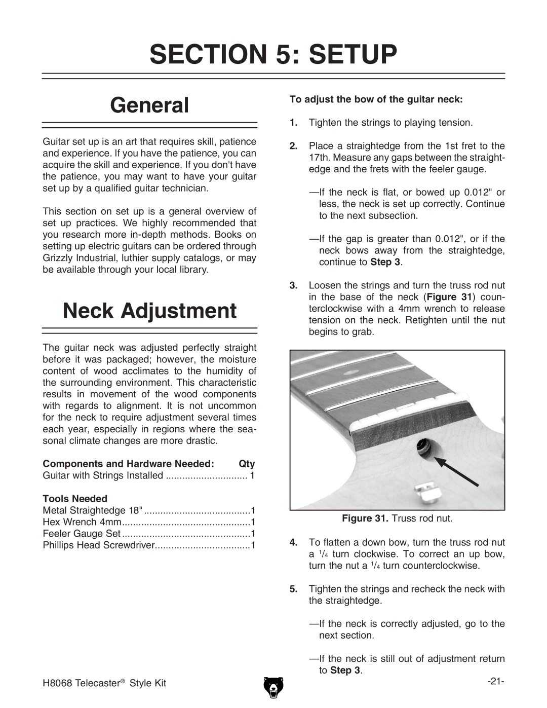 Grizzly H8068 owner manual Setup, General, Neck Adjustment, Tools Needed, To adjust the bow of the guitar neck 