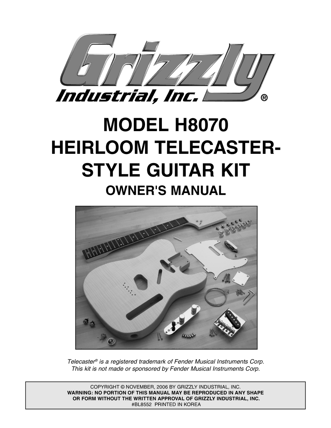 Grizzly owner manual Model H8070 Heirloom Telecaster Style Guitar KIT 