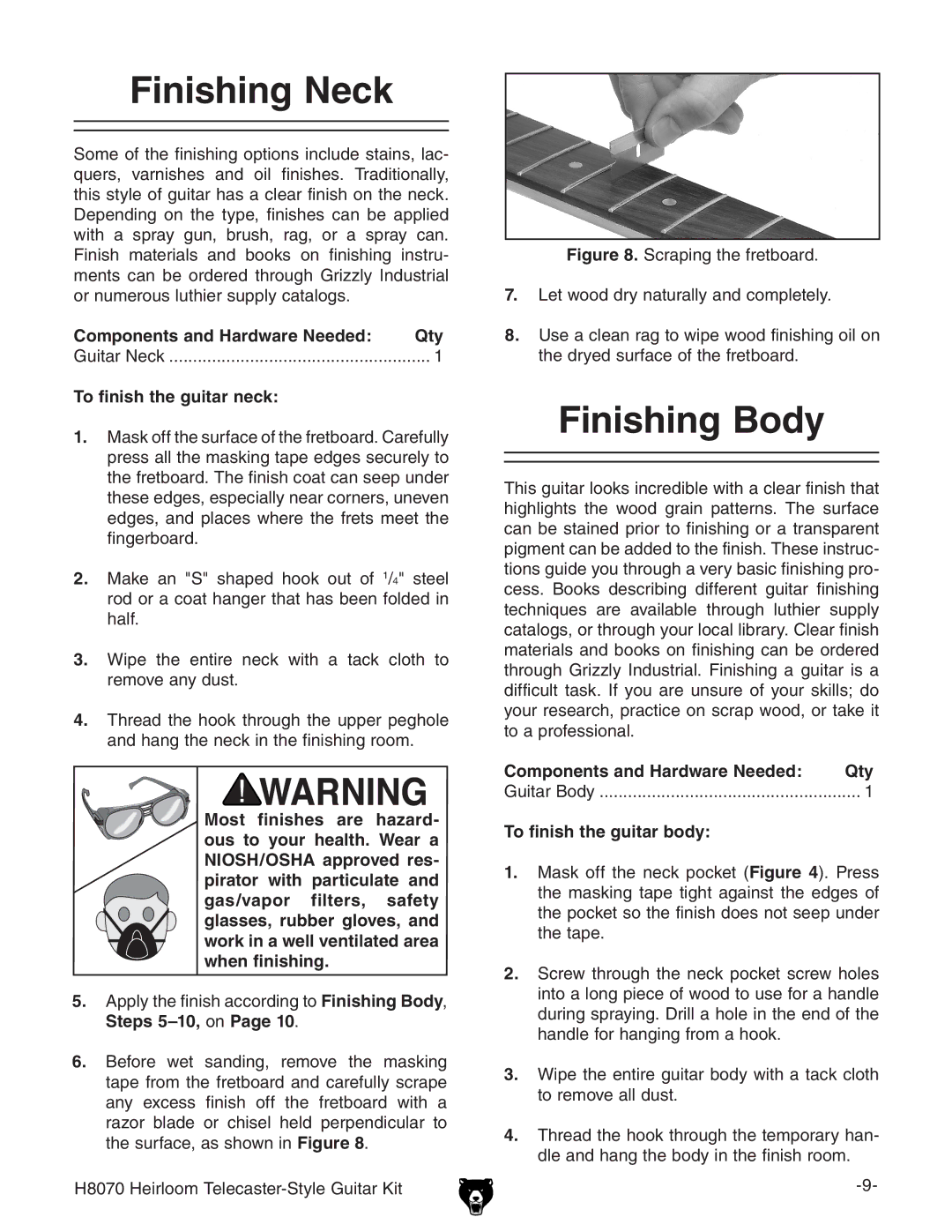 Grizzly H8070 owner manual Finishing Neck, Finishing Body, To finish the guitar neck, To finish the guitar body 