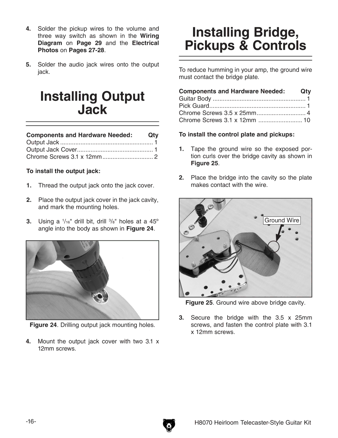 Grizzly H8070 owner manual Installing Output Jack, Installing Bridge Pickups & Controls, To install the output jack 