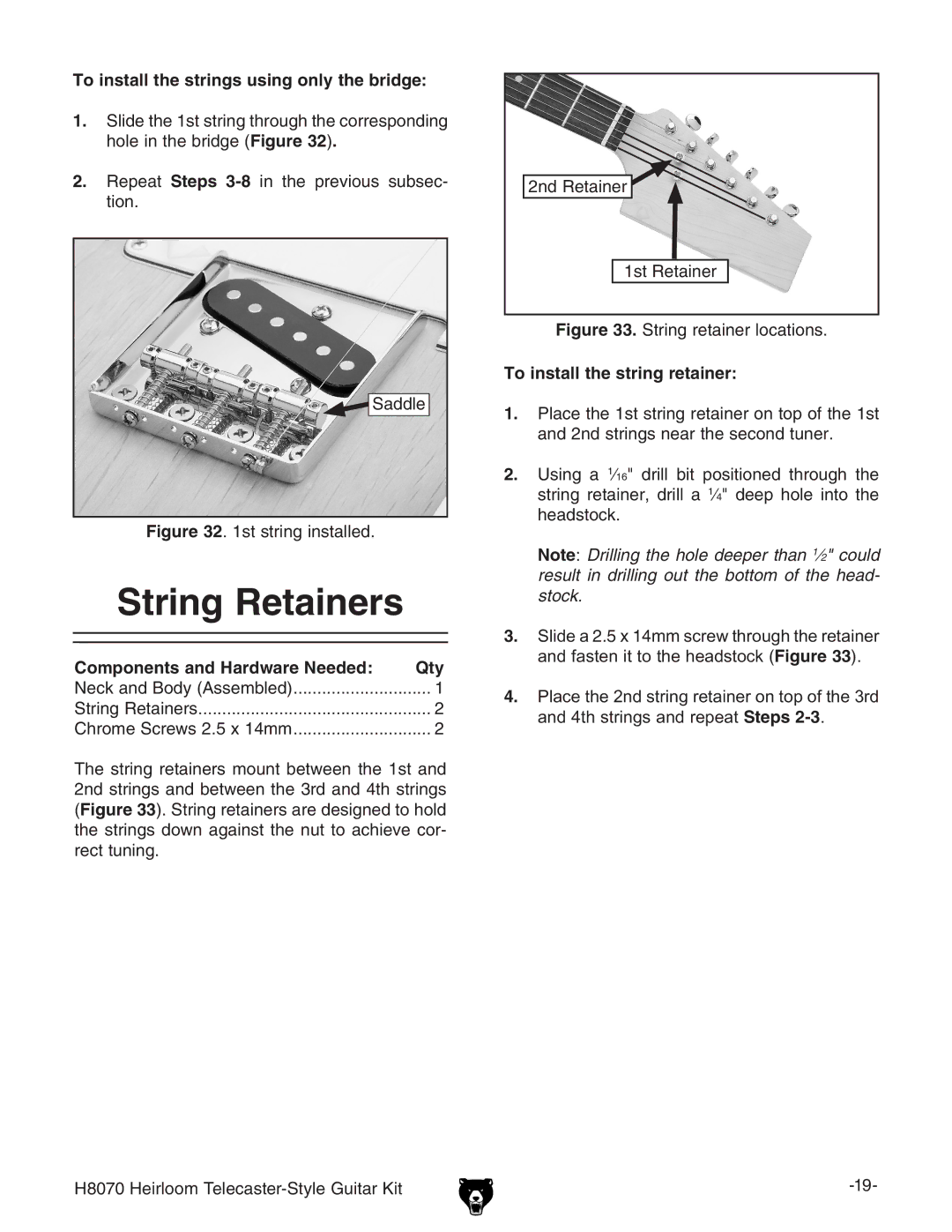 Grizzly H8070 owner manual String Retainers, To install the strings using only the bridge, To install the string retainer 