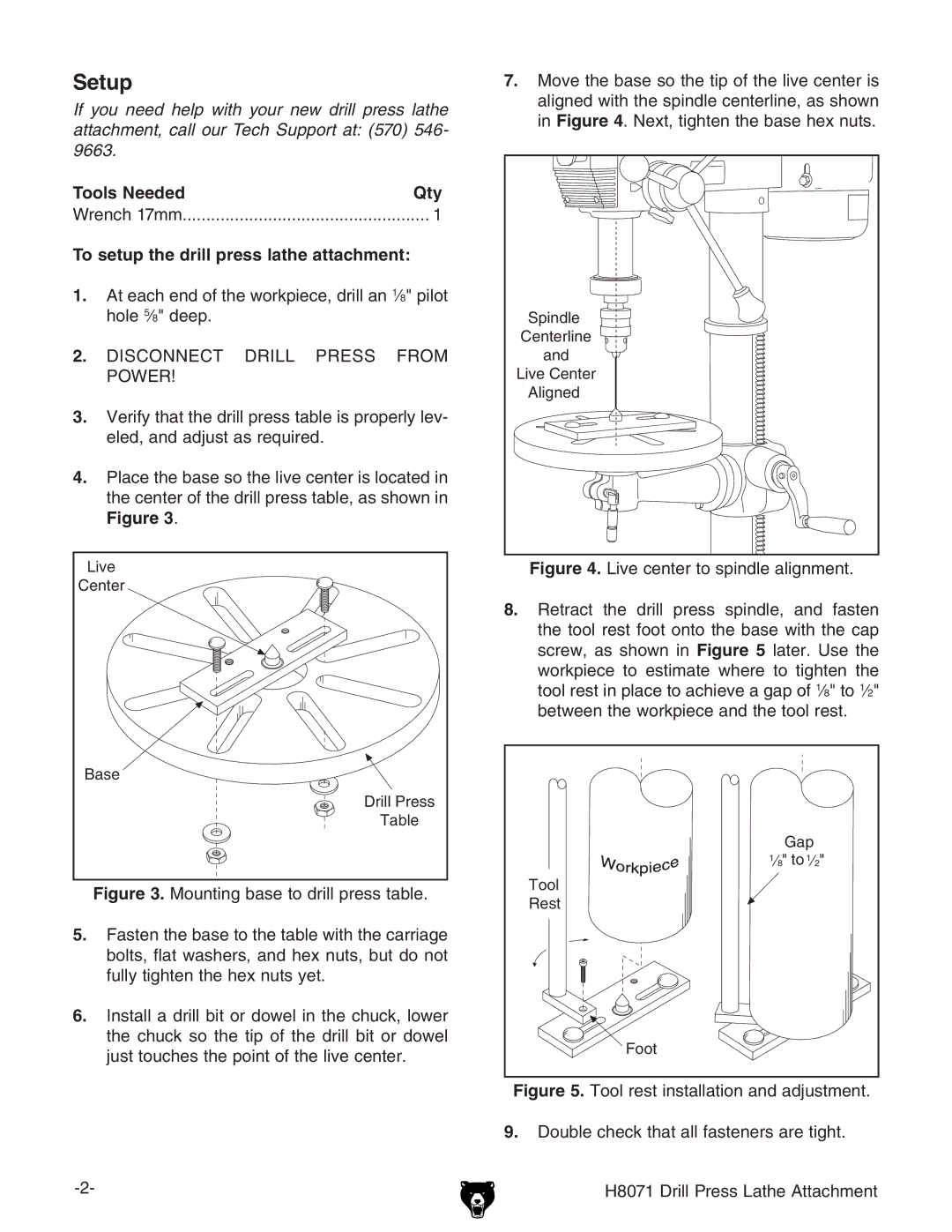 Grizzly H8071 specifications Setup, Tools Needed Qty, To setup the drill press lathe attachment 