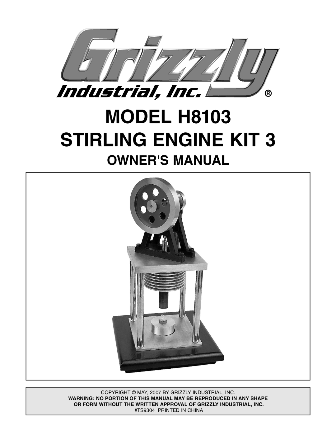 Grizzly owner manual Model H8103 Stirling Engine KIT 