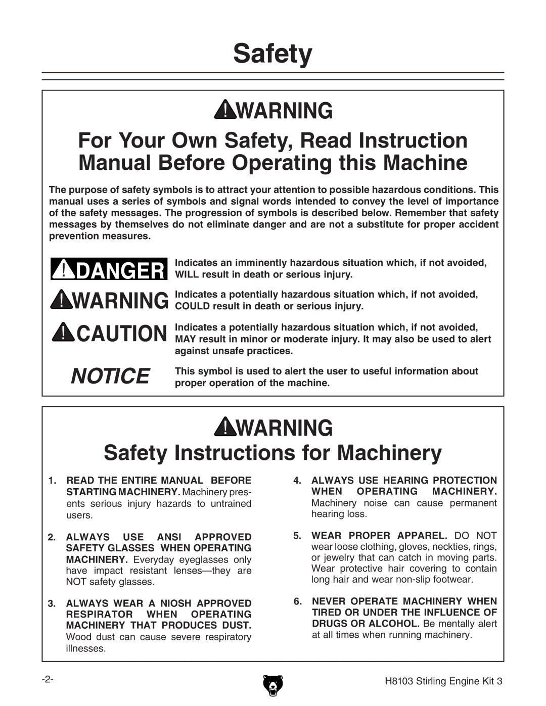 Grizzly H8103 owner manual Safety Instructions for Machinery 