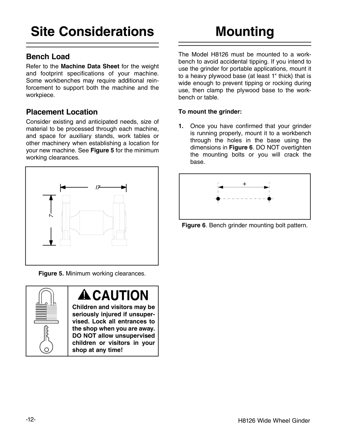 Grizzly H8126 owner manual Site Considerations, Mounting, To mount the grinder 