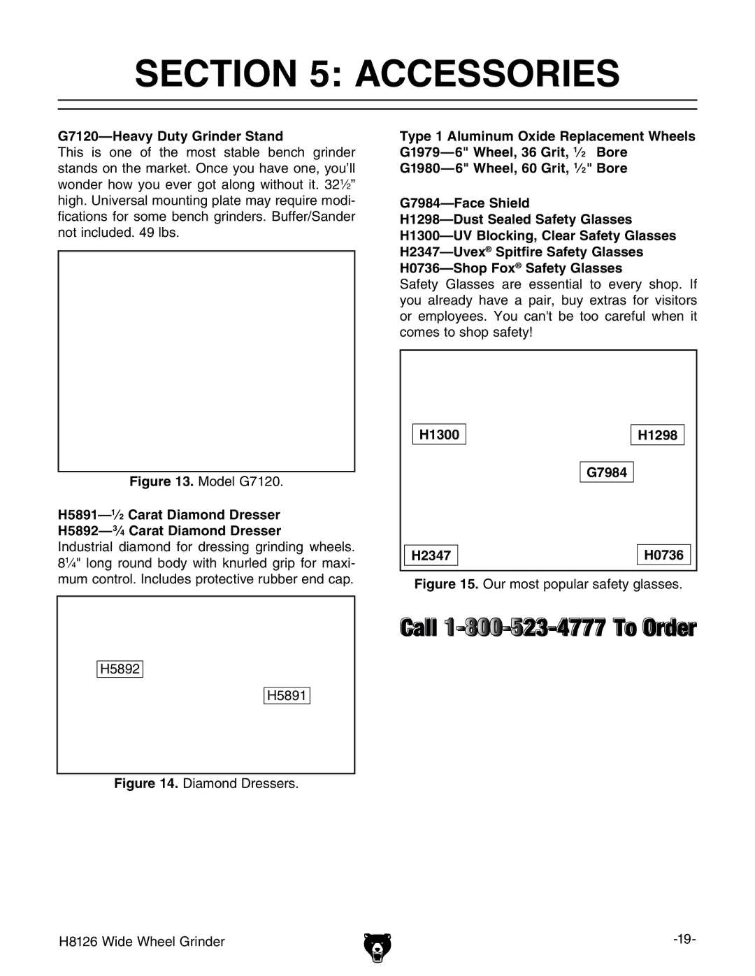 Grizzly H8126 owner manual Accessories, G7120-Heavy Duty Grinder Stand, H1300 H1298 G7984 H2347 H0736 