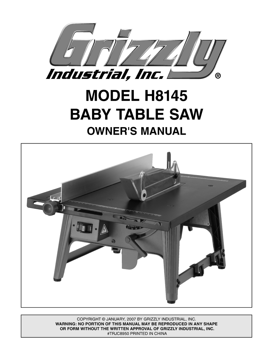 Grizzly owner manual Model H8145 Baby Table SAW 