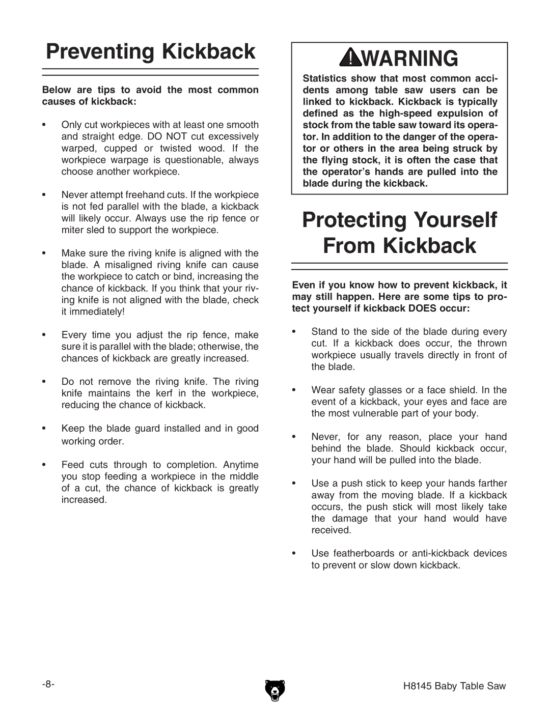 Grizzly H8145 owner manual Preventing Kickback, Protecting Yourself From Kickback 