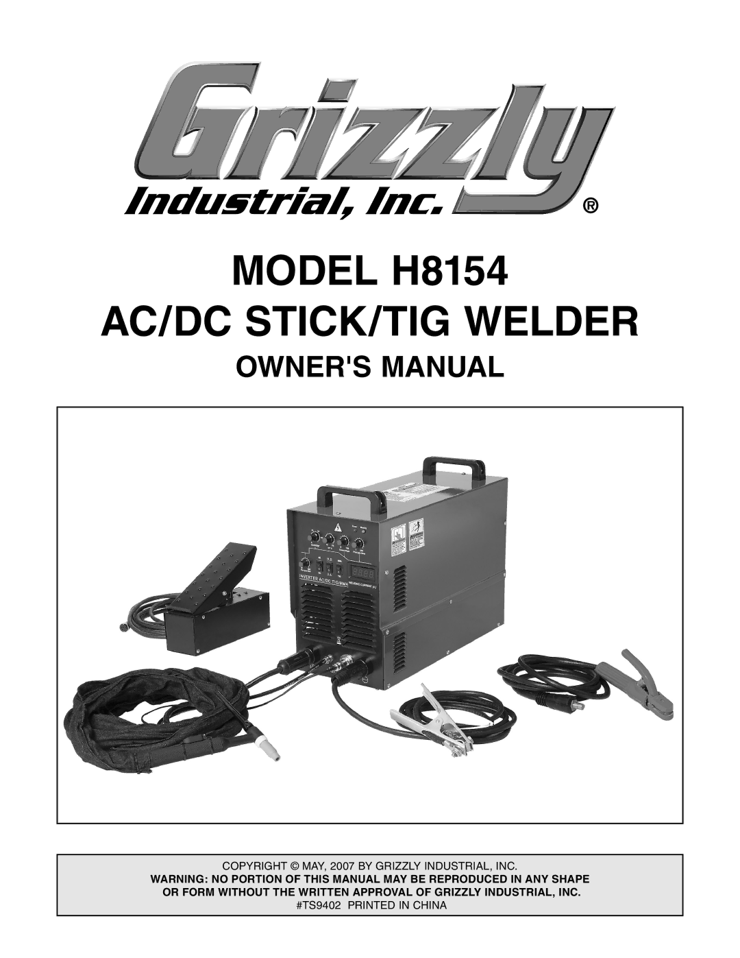 Grizzly owner manual Model H8154 AC/DC STICK/TIG Welder 