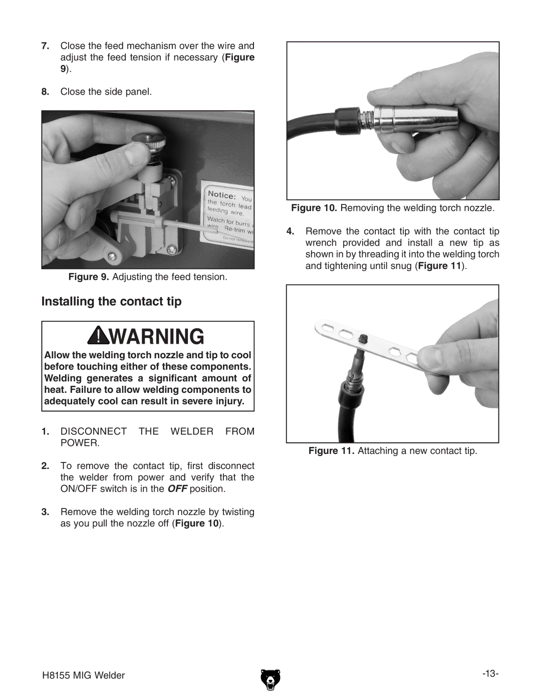 Grizzly H8155 owner manual Installing the contact tip, Adjusting the feed tension 