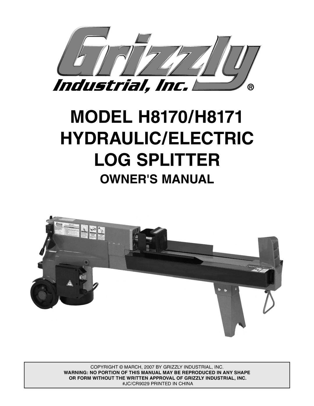 Grizzly H8170 owner manual HYDRAULIC/ELECTRIC LOG Splitter 