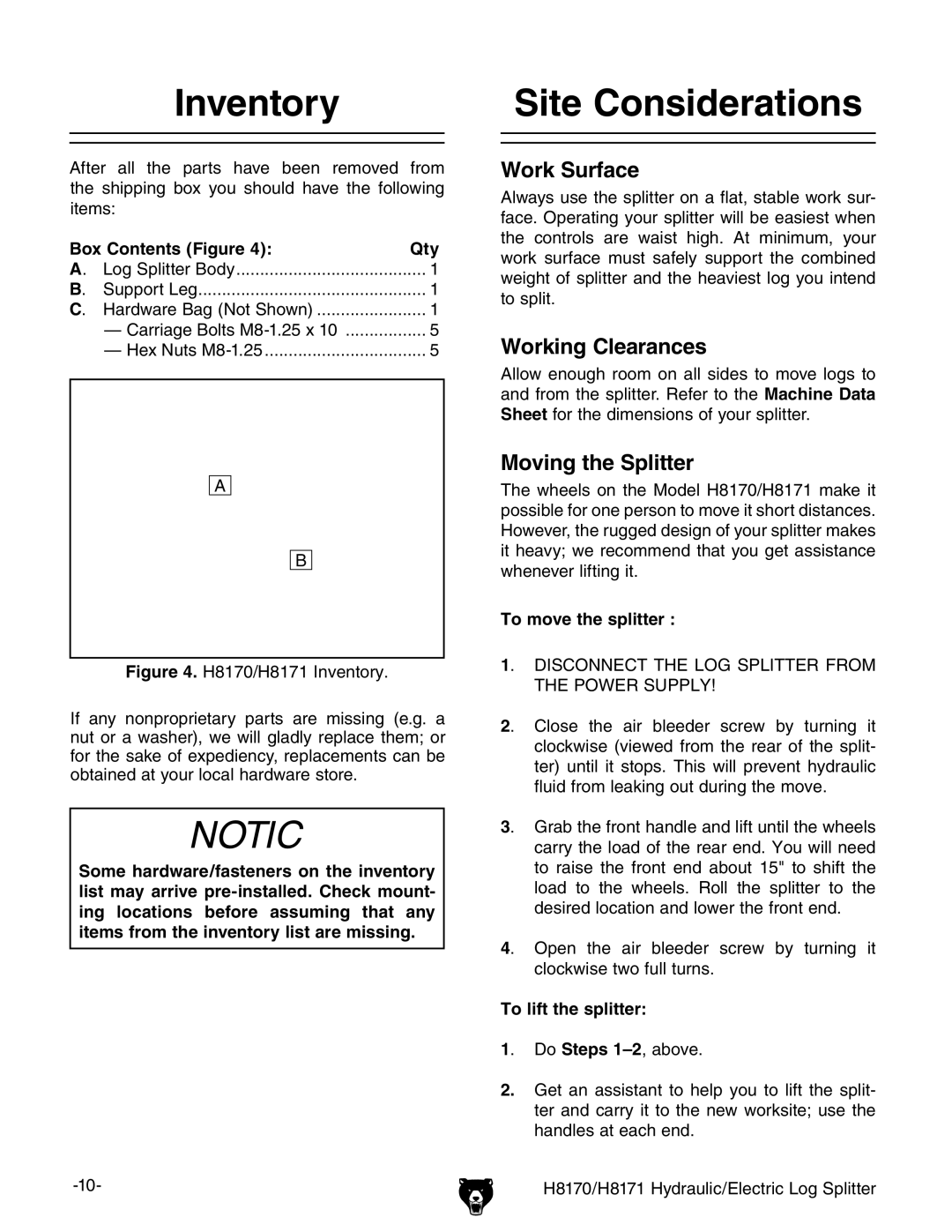 Grizzly H8170/H8171 Inventory, Site Considerations, Box Contents Figure Qty, To move the splitter, To lift the splitter 