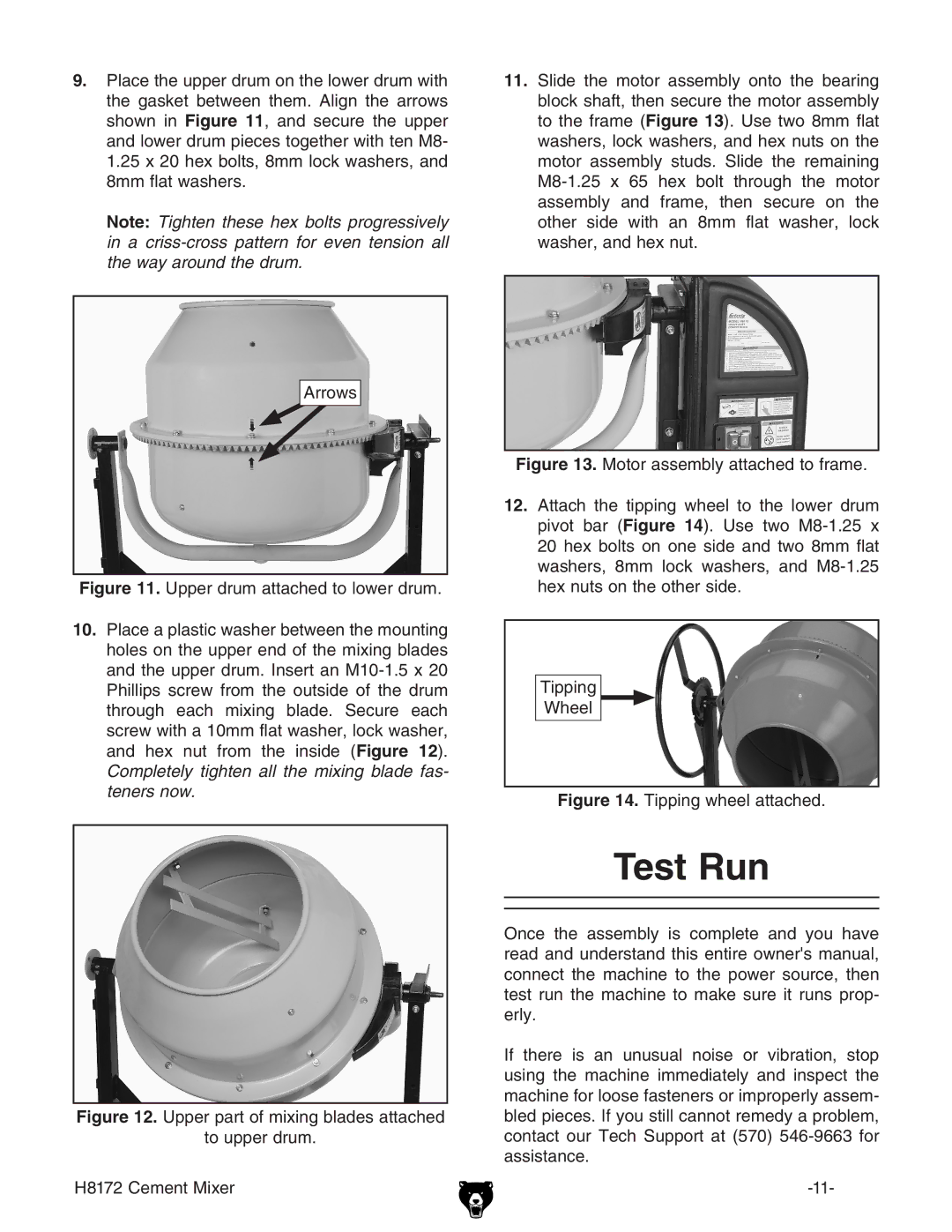 Grizzly H8172 owner manual Test Run, Tipping wheel attached 