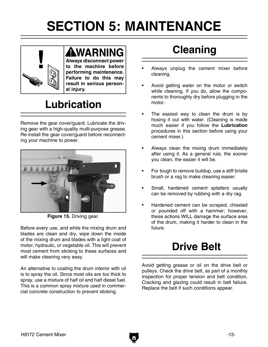Grizzly H8172 owner manual Maintenance, Lubrication, Cleaning, Drive Belt 