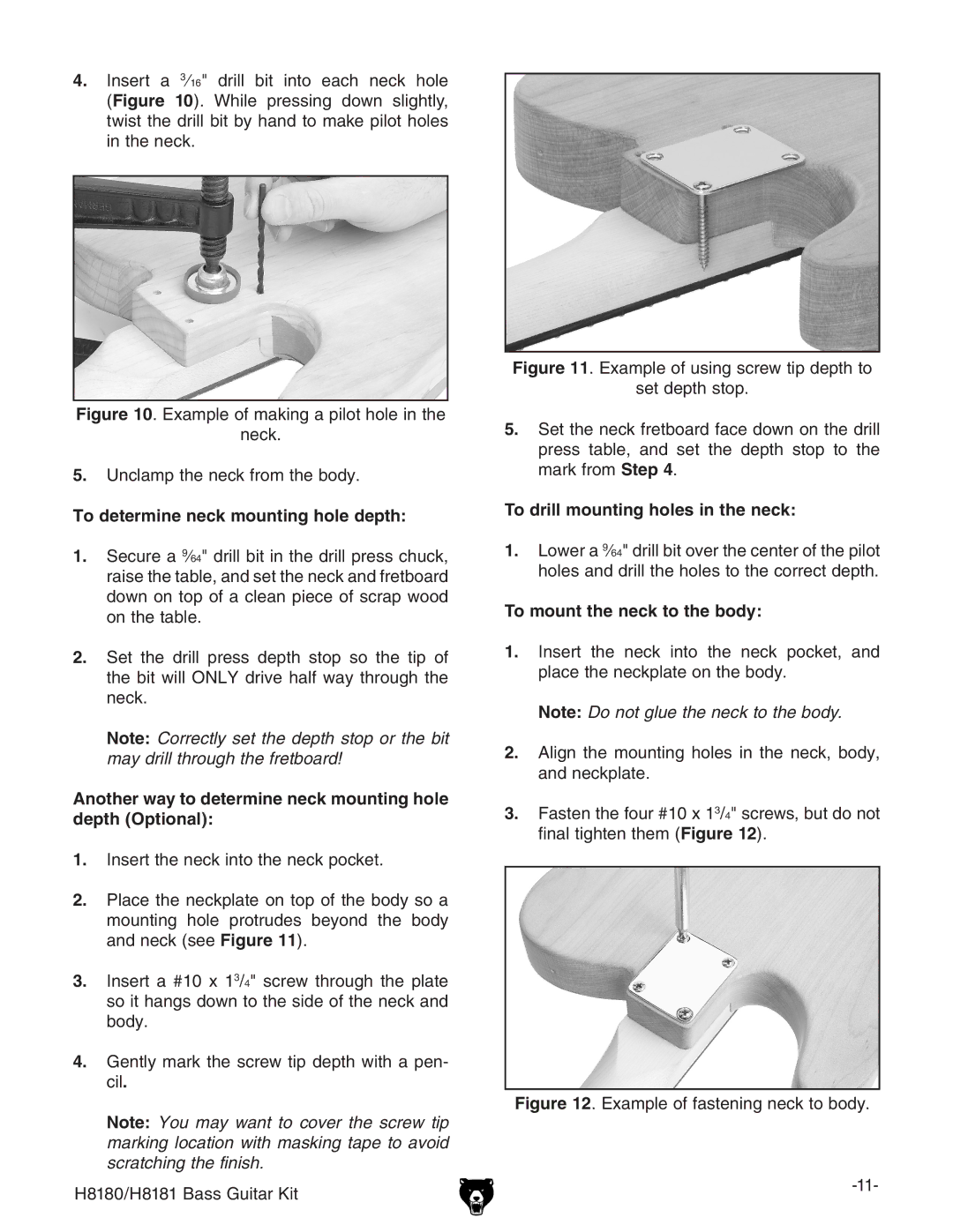 Grizzly H8181 To determine neck mounting hole depth, Another way to determine neck mounting hole depth Optional 