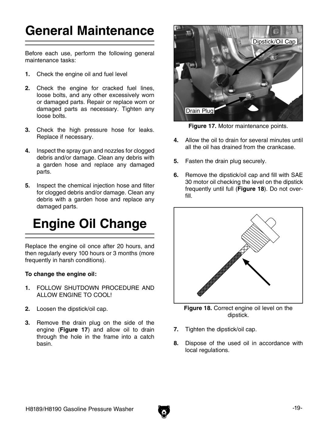 Grizzly H8189/H8190 owner manual General Maintenance, Engine Oil Change, To change the engine oil 