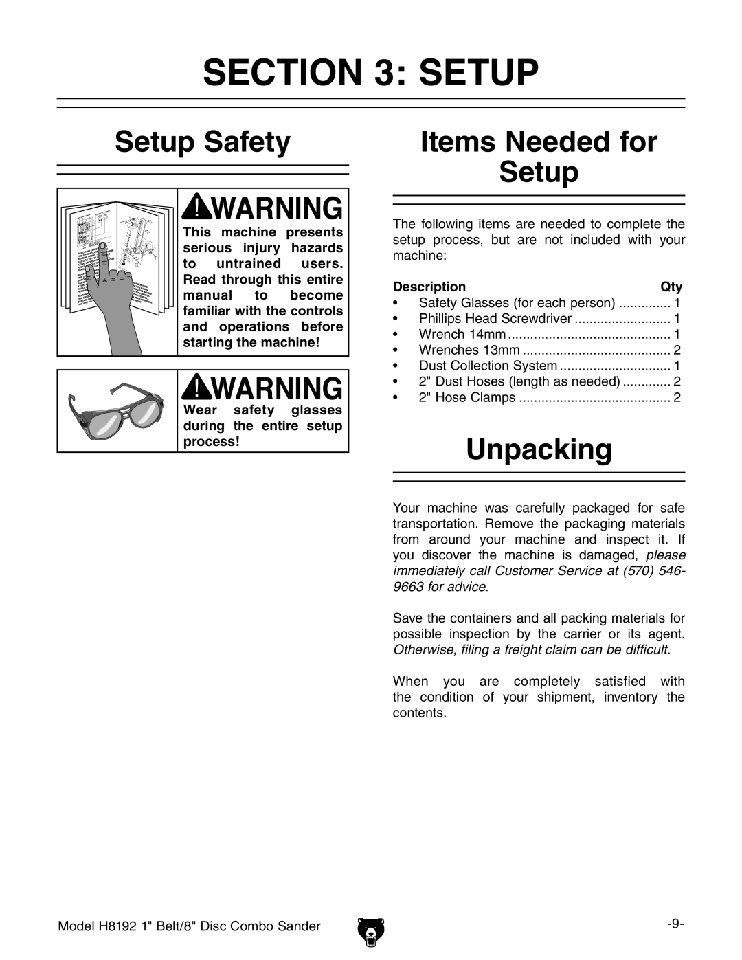 Grizzly H8192 owner manual Setup Safety, Items Needed for Setup, Unpacking, Description Qty 