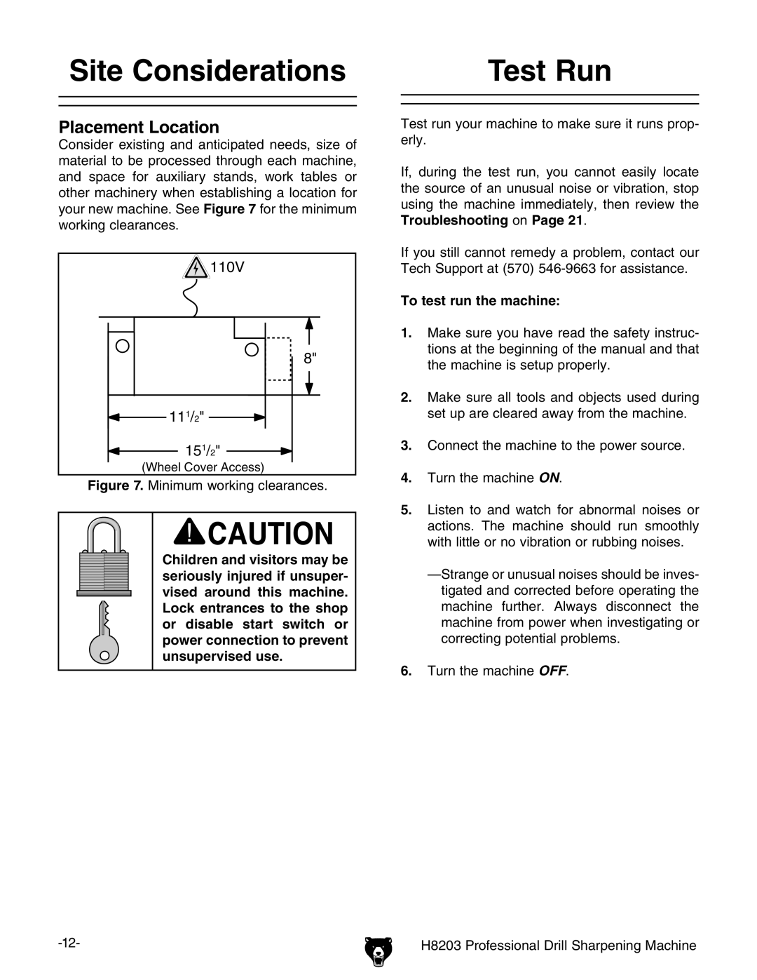 Grizzly H8203 owner manual Site Considerations, Test Run, To test run the machine 