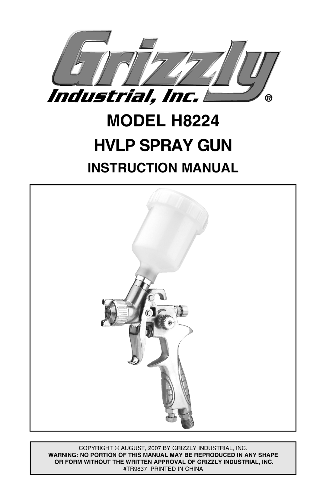 Grizzly instruction manual Model H8224 Hvlp Spray GUN 