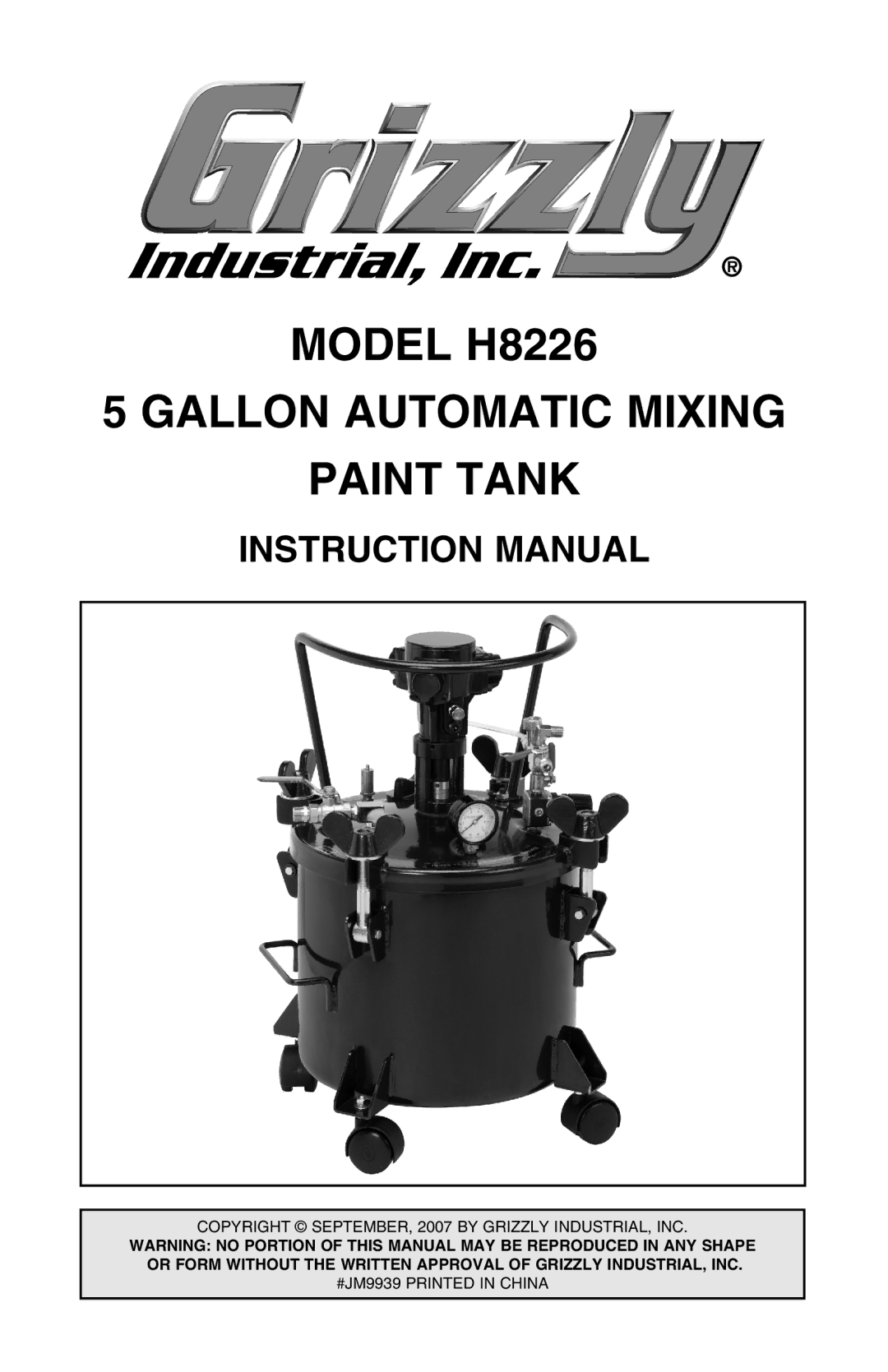 Grizzly instruction manual Model H8226 Gallon Automatic Mixing Paint Tank 