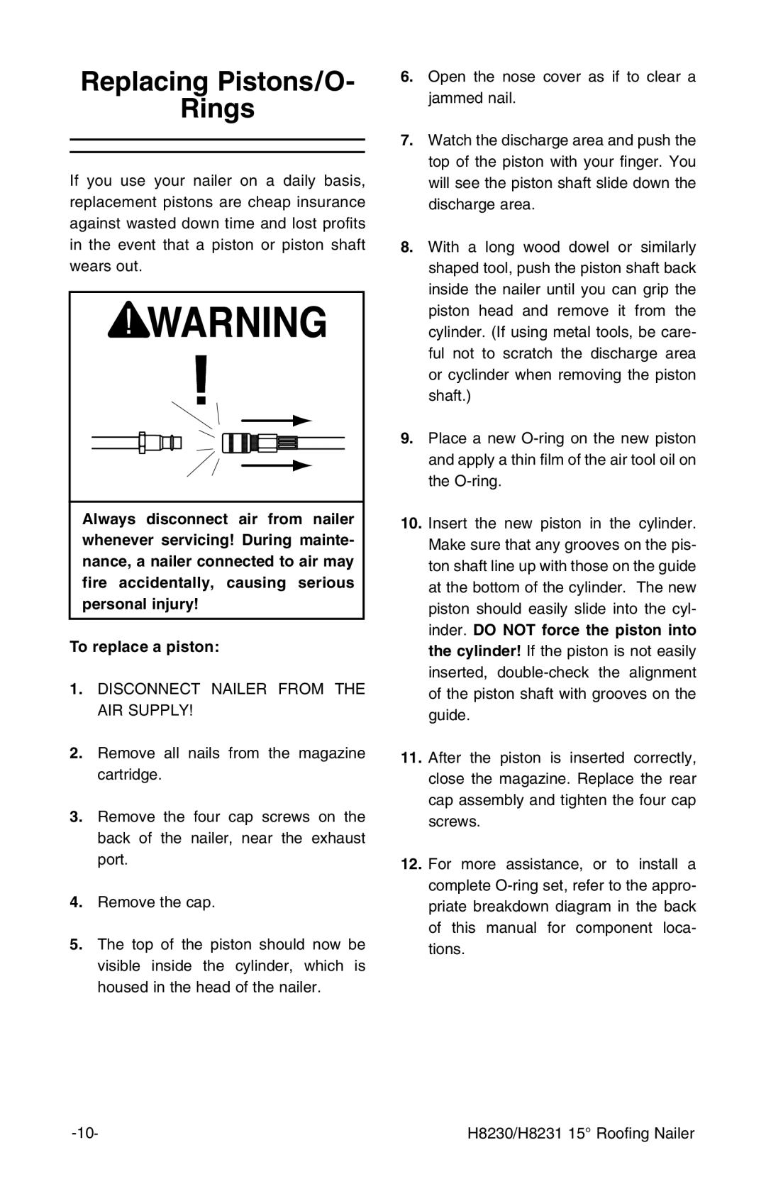 Grizzly H8231, H8230 owner manual Replacing Pistons/O Rings 