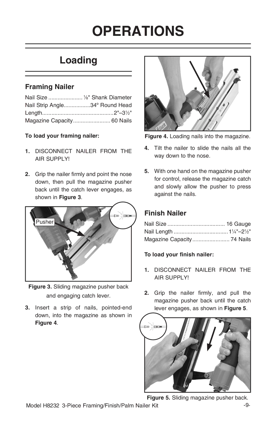 Grizzly H8232 owner manual Operations, Loading, To load your framing nailer, To load your finish nailer 