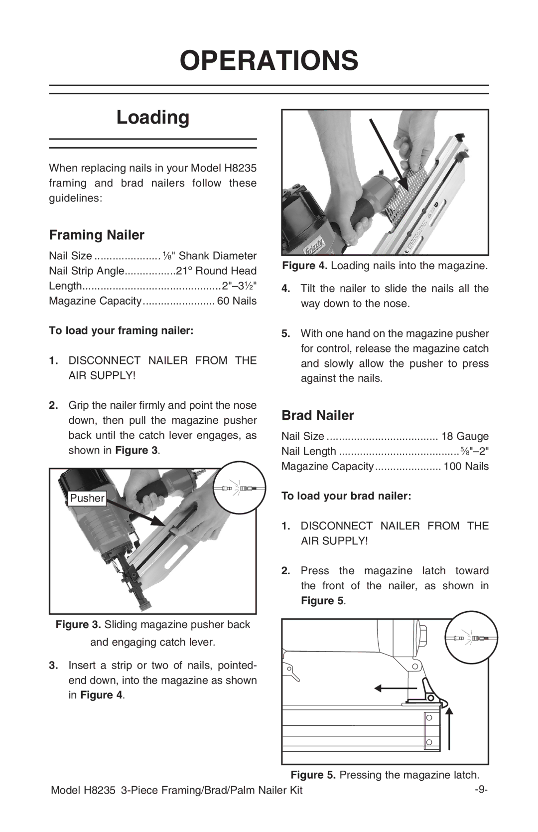 Grizzly H8235 owner manual Operations, Loading, To load your framing nailer, To load your brad nailer 