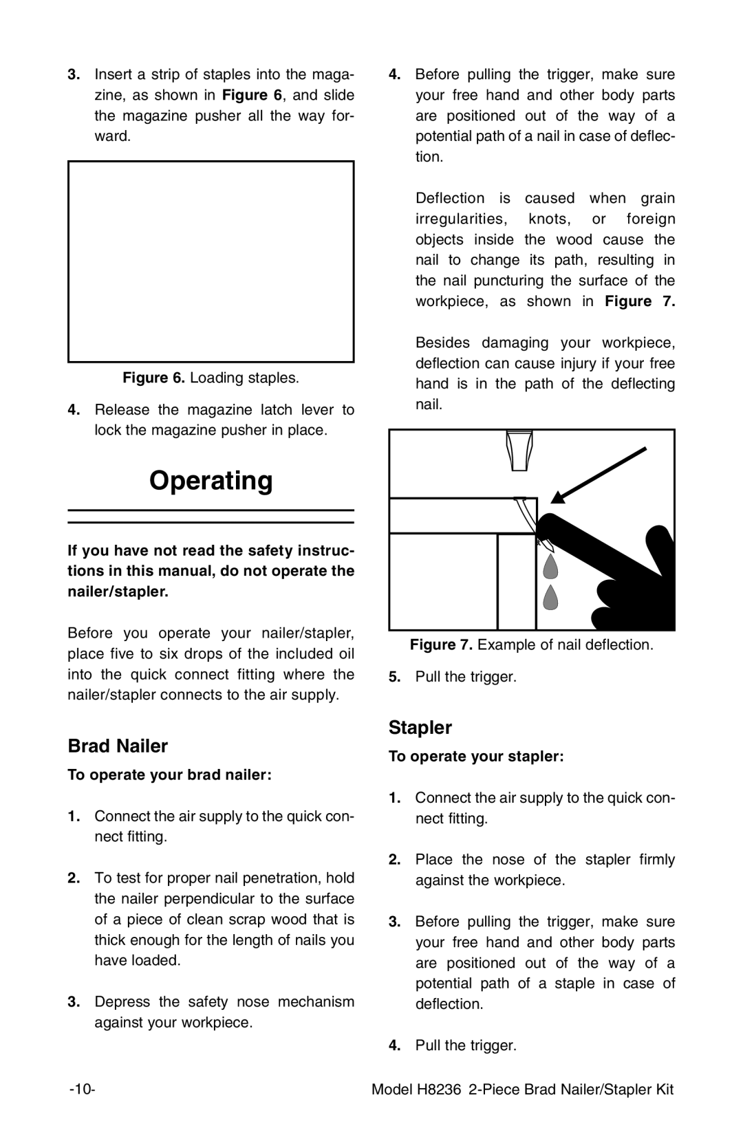 Grizzly H8236 owner manual Operating, To operate your brad nailer, To operate your stapler 