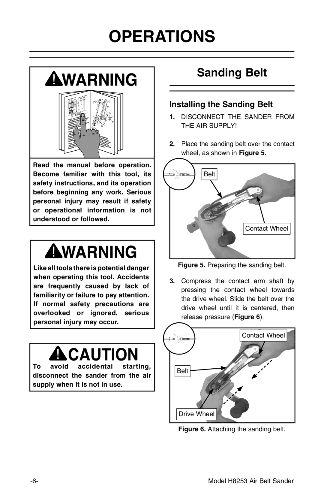 Grizzly H8253 instruction manual Operations, Installing the Sanding Belt 