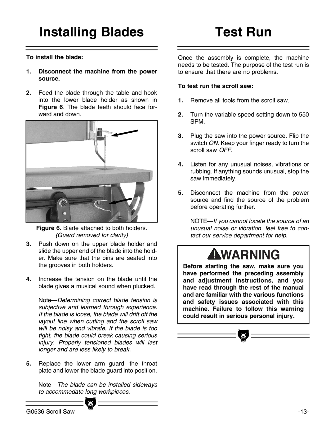 Grizzly Model G0536 instruction manual Installing Blades, Test Run, To test run the scroll saw 