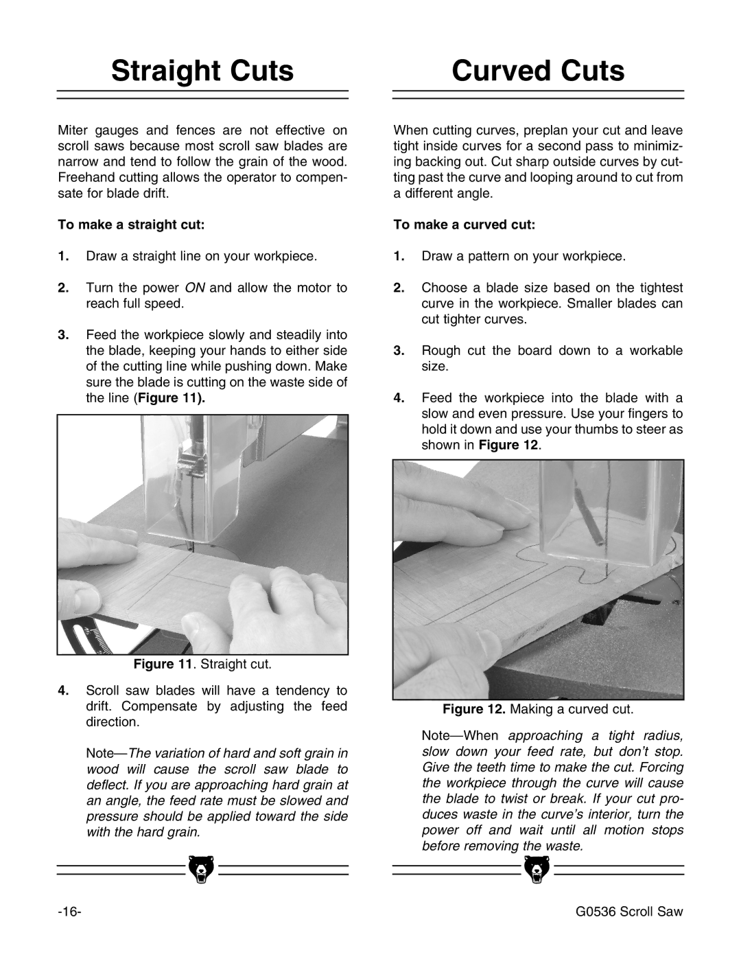 Grizzly Model G0536 instruction manual Straight Cuts Curved Cuts, To make a straight cut, To make a curved cut 