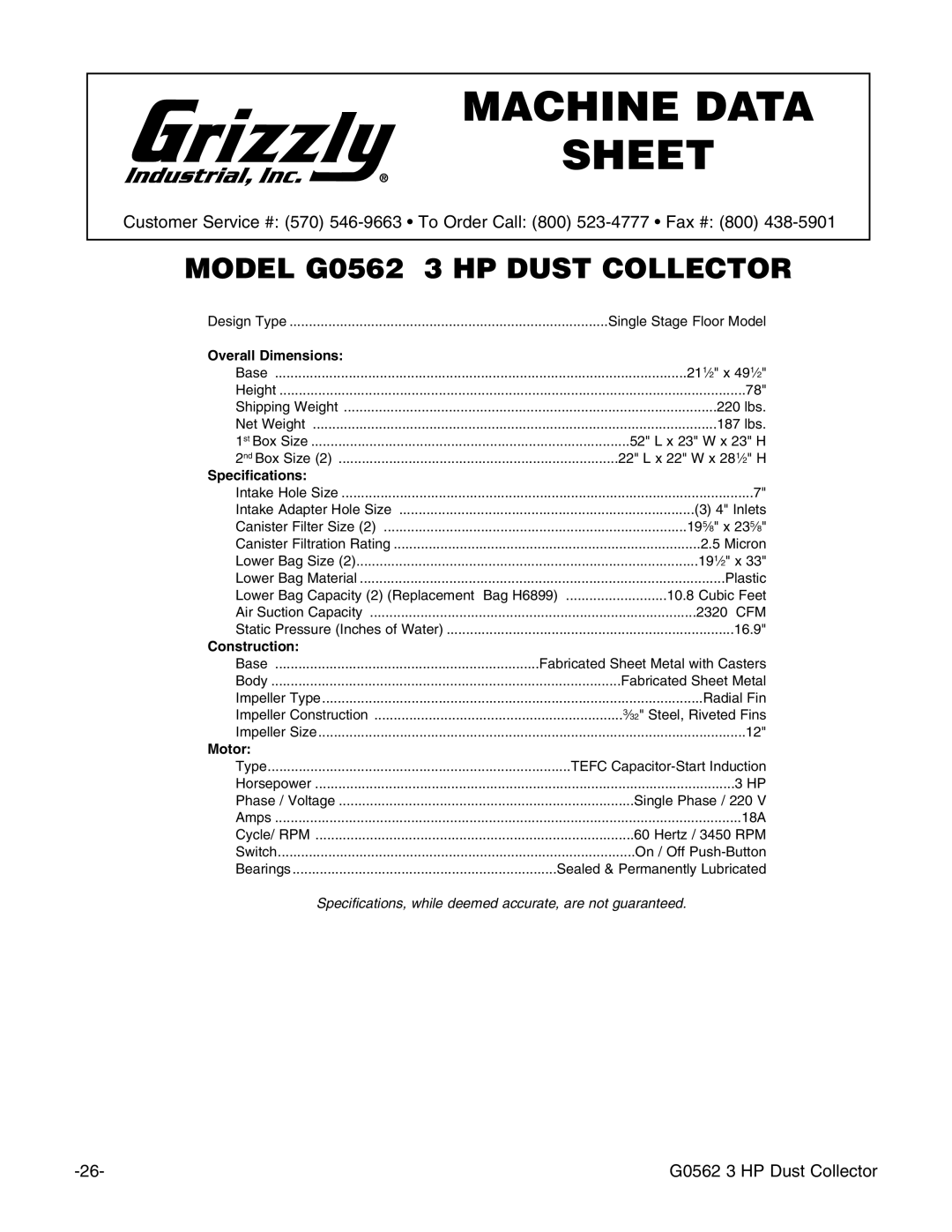 Grizzly Model G0562 instruction manual Machine Data Sheet 