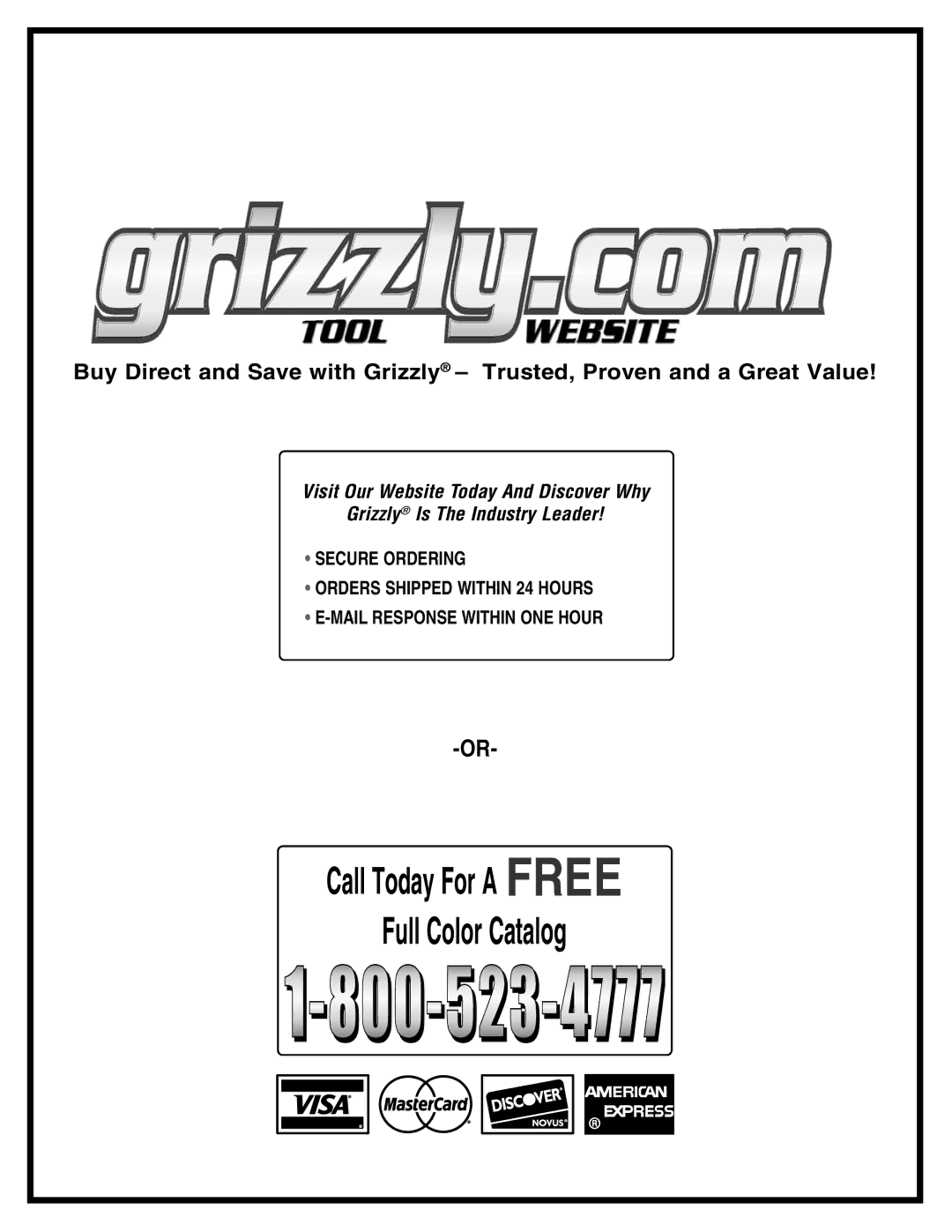 Grizzly Model G0562 instruction manual Call Today For a Free Full Color Catalog 