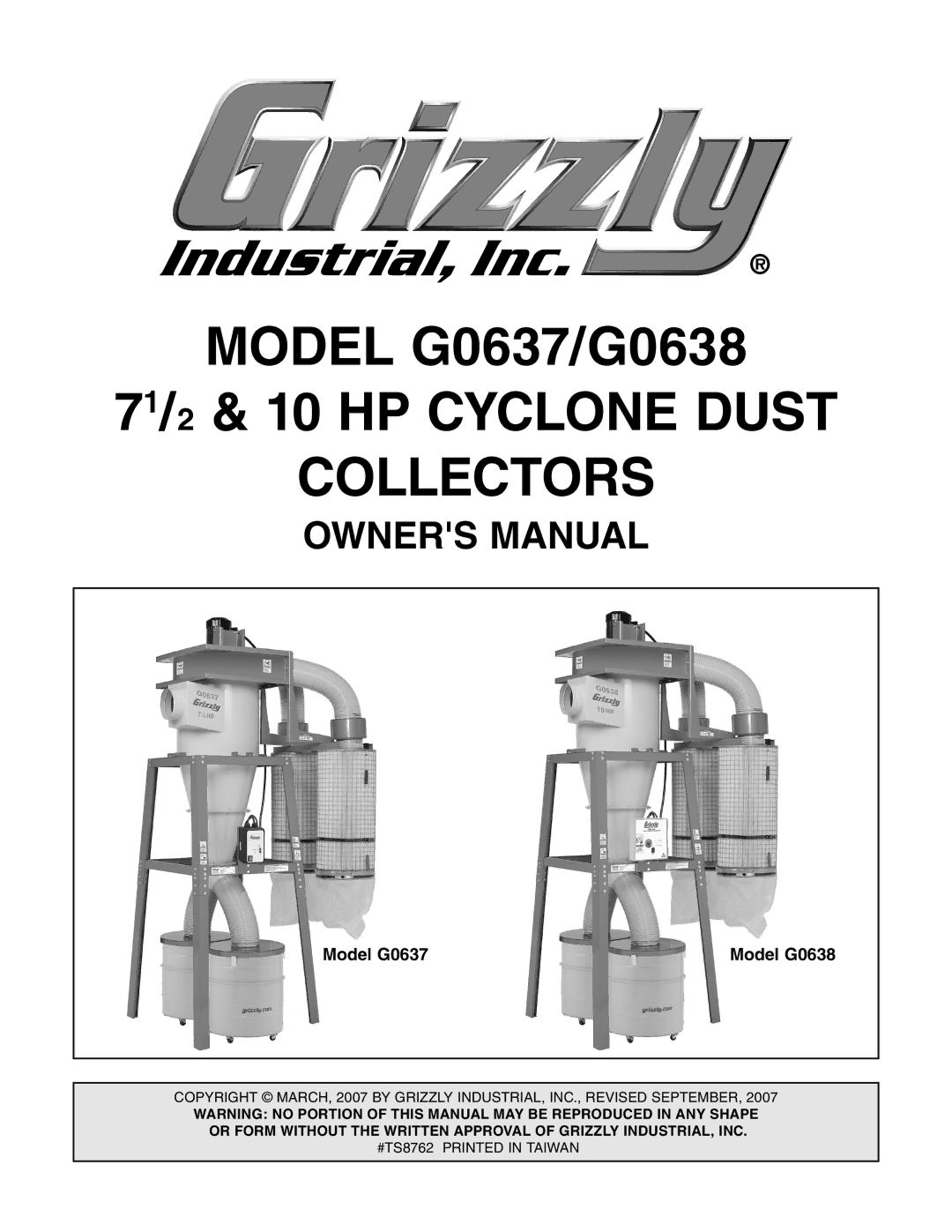 Grizzly Model G0638 owner manual 71/2 & 10 HP Cyclone Dust Collectors, Model G0637 