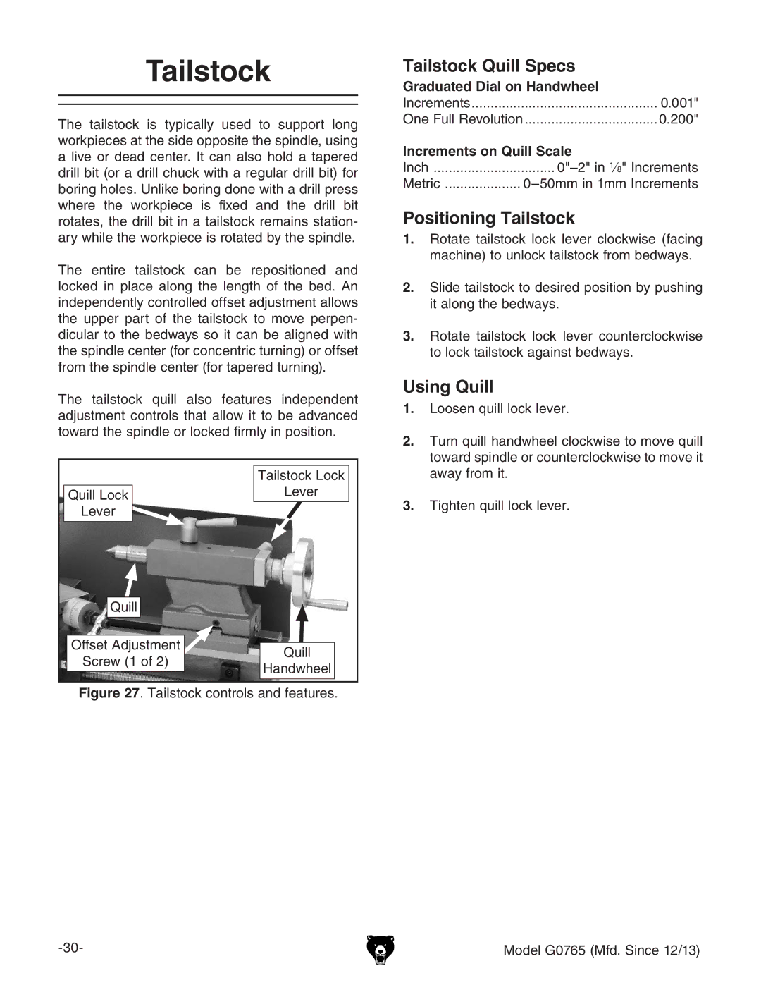 Grizzly MODEL G0765 owner manual Tailstock Quill Specs, Positioning Tailstock, Using Quill 