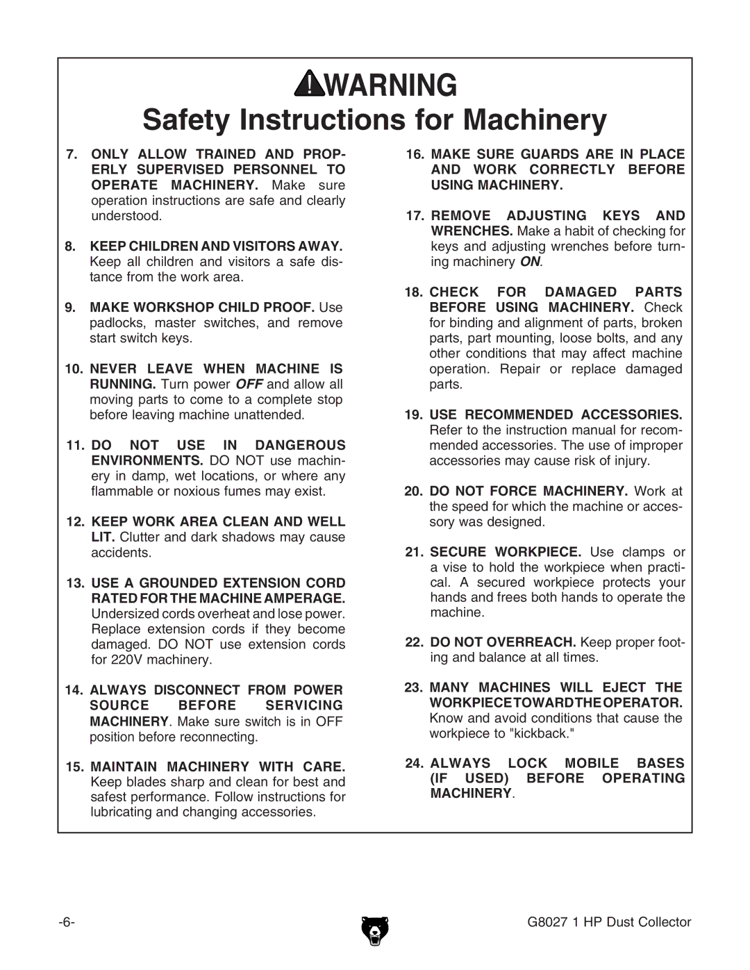 Grizzly Model G8027 instruction manual Always Lock Mobile Bases if Used Before Operating Machinery 