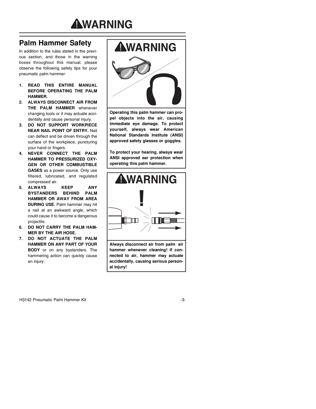 Grizzly Model H3142 instruction manual Palm Hammer Safety 