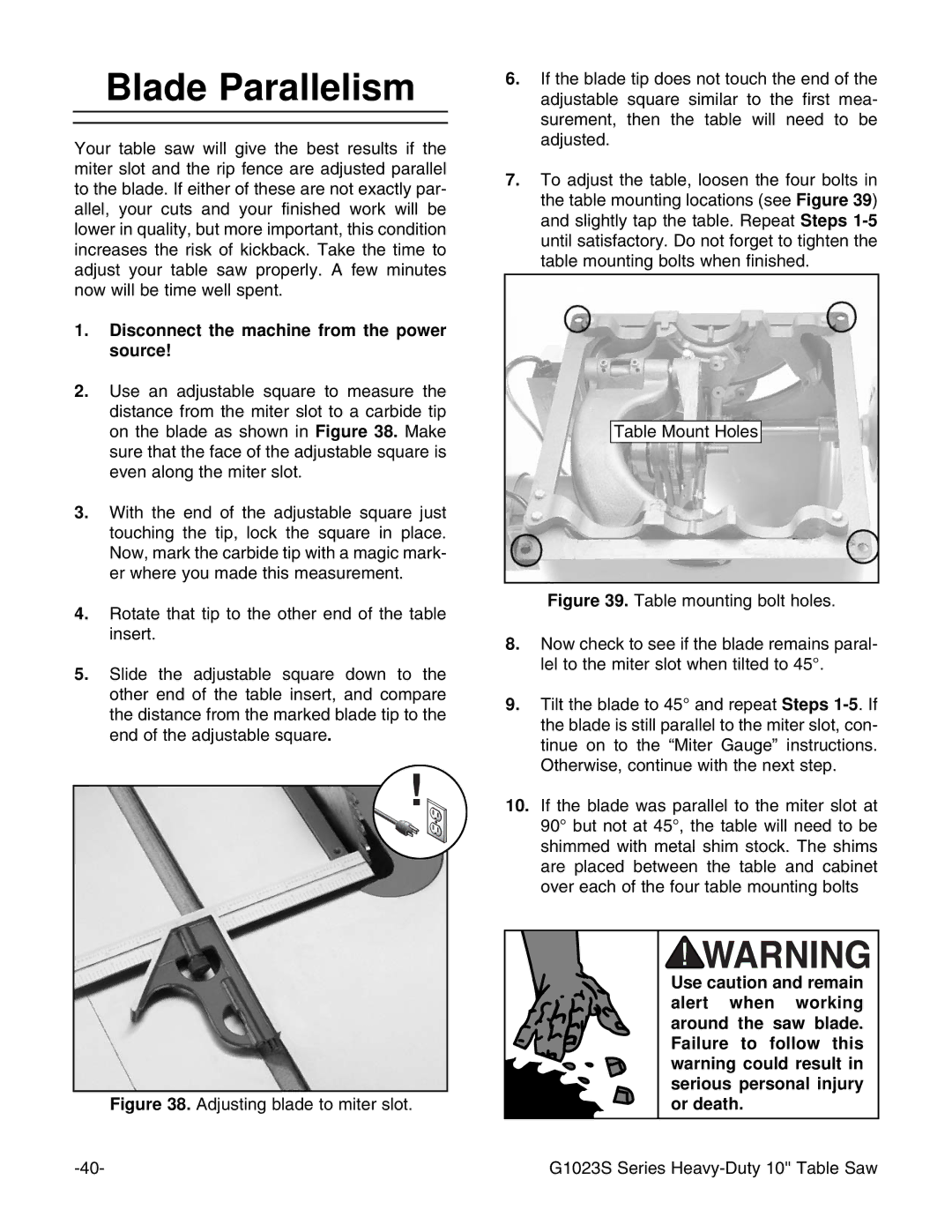 Grizzly MODEL instruction manual Blade Parallelism, Disconnect the machine from the power source 