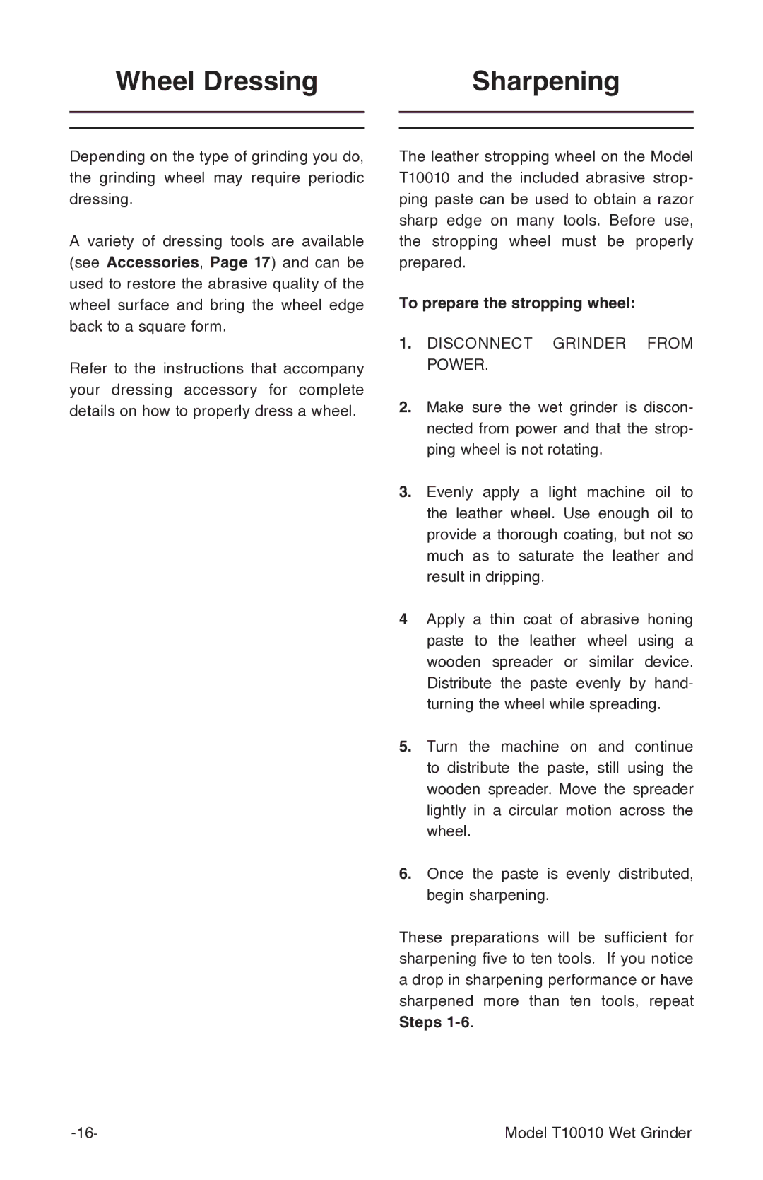 Grizzly T10010 manual Wheel Dressing Sharpening, To prepare the stropping wheel 