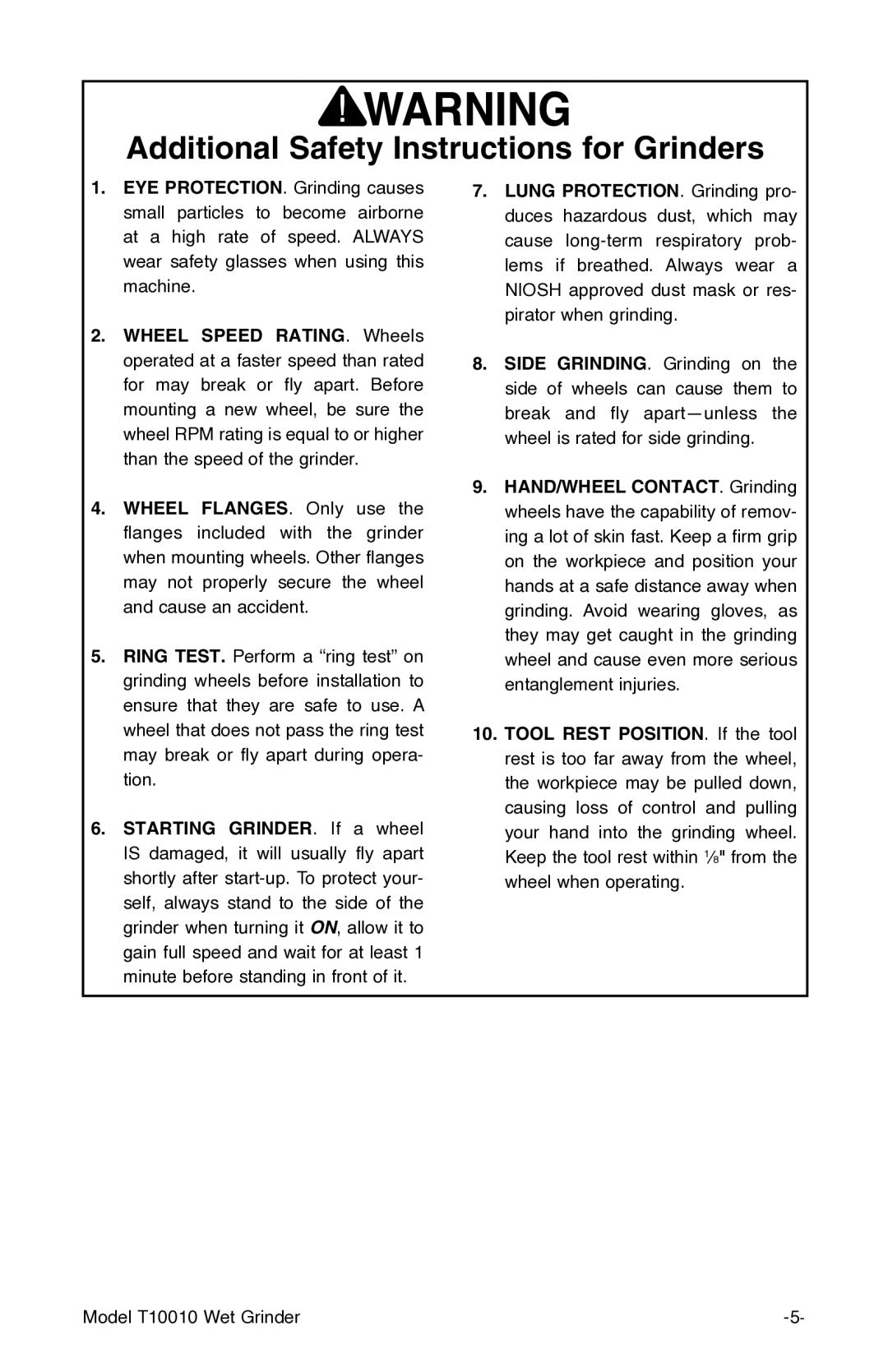 Grizzly T10010 manual Additional Safety Instructions for Grinders 