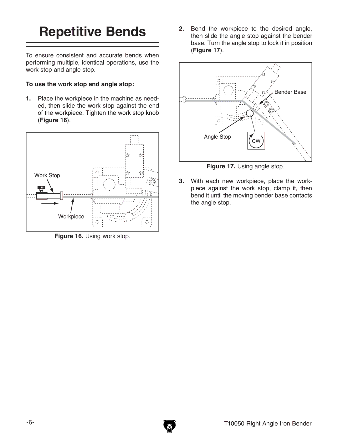 Grizzly T10050 specifications Repetitive Bends, To use the work stop and angle stop 